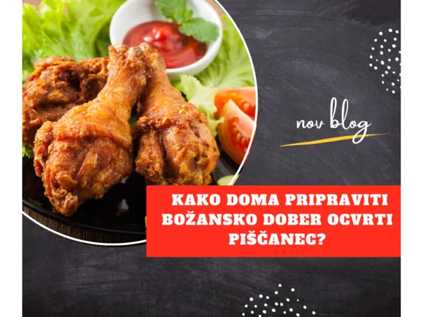 Kako doma pripraviti božansko dober ocvrti piščanec?